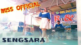 SENGSARA _Cover_ MISS OFFICIAL/ DANGDUT ELEKTON