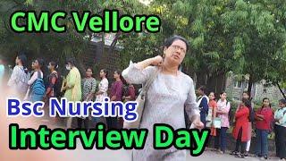 CMC Bsc Nursing Interview Day 2023 Experience |CMC Vellore Medical College | Cmc Admission | nursing