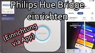 Philips Hue Bridge anschließen und einrichten + kurze App-Übersicht