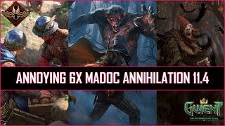 Gwent | Annoying 6x Madoc = Annihilation | Patch 11.4