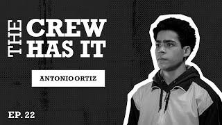 Raising Kanan Famous, Streets Need a Body Actor, Antonio AJ Ortiz | EP 22 | The Crew Has It