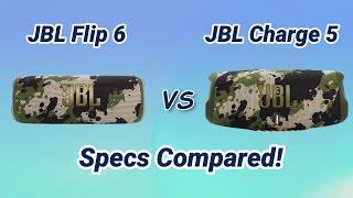 JBL FLIP 6 Vs JBL CHARGE 5 Specs Compared...