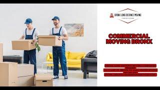 Commercial Moving Bronx | Bronx Long Distance Moving Companies Nearme