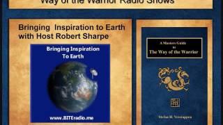 Stefan and the Way of the Warrior on BITE Radio July 15 2016