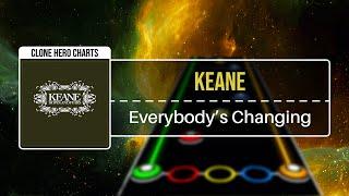 Keane - Everybody's Changing | Clone Hero / Guitar Band Indonesia