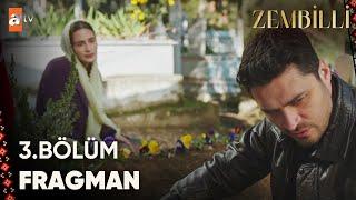 Zembilli 3. Bölüm Fragmanı | "Öyle bir yük bıraktın ki yüreğime..." @atvturkiye