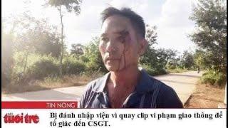 Thật sư câu chuyện bị đánh nhập viện vì ghi hình vi phạm giao thông? Đấu tố thời 4.0