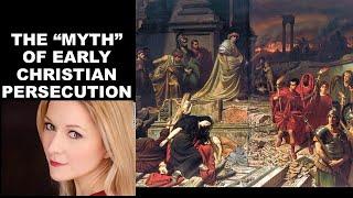 Early Christian Persecution: Debunking Candida Moss, Paulogia, and More!