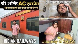 || VVIP TRAIN FROM KATRA TO NEW DELHI || JOURNEY IN 22462 SHRI SHAKTI AC EXPRESS TRAVEL IN 1st AC