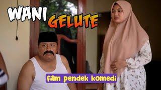 WANI GELUTE ‼️ WOKO CHANNEL