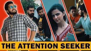 THE ATTENTION SEEKER | Karachi Vynz Official