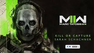 Kill Or Capture | Official Call of Duty: Modern Warfare II Soundtrack