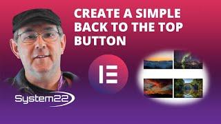 Elementor How To Create A Simple Back To The Top Button 