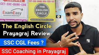 SSC Coaching in Prayagraj | The English Circle Prayagraj Review  | SSC CGL Fees ?