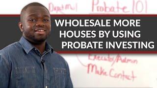 HOW TO FLIP HOUSES - Probate Real Estate Investing 101