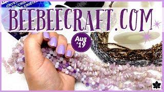 AUGUST 2019 Beebeecraft.com Haul  Jewelry Making, Beads, and Craft Supplies | Online Shopping