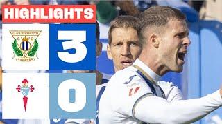 CD LEGANÉS 3 - 0 RC CELTA I HIGHLIGHTS LALIGA EA SPORTS