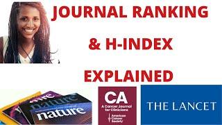 Understanding JOURNAL RANKINGS and h-Index: Boost Your Research Impact