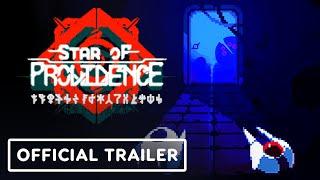 Star of Providence - Official Launch Trailer | IGN Fan Fest 2025