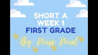 short a- week 1 (1er parcial/ 1er grado)