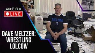 Archive Live: Dave Meltzer: Lolcow