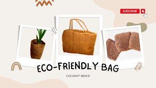 DIY: The Making of Coir “EC bag”