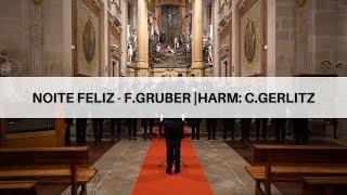 Noite Feliz - F. Gruber | Harm: C. Gerlitz