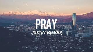 Justin Bieber - Pray (Lyrics)