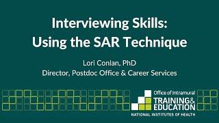 Interviewing Skills: Using the SAR Technique