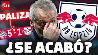 EL BAYERN HUMILLA AL RB LEIPZIG: ¿DEBEN ECHAR A MARCO ROSE?