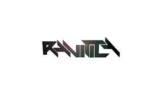 Dev - Bass Down Low (Ravitica Remix) WIP