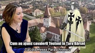 Cum Au Ajuns Cavalerii Teutoni In Tara Barsei