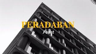 .Feast - Peradaban (lirik)