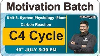 Motivation Batch I CSIR NET June24 | Unit- 6 I C4 Cycle I Ashish Kr Dwivedi I