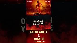 Arjan Vailly x Jugni Ji (Mashup) - Kedrock & SD Style #aidm #allindiandjsmusic #aidmremix #aidmmix