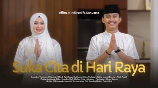 Suka Cita di Hari Raya - Alfina Nindiyani ft. Danuarta (Official Music Video)