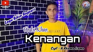  KENANGAN || cipt : H.RHOMA IRAMA || cover : ANDRI KHAN : Arr : ANDRI KHAN