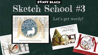 It’s time to get wordy!  | Sketch School #3 | Mass Produce Handmade Christmas Cards