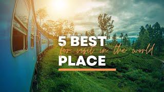 The 5 to 10 Best Places To Visit In The World Before You Die - 4K Vlog 2023