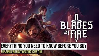 Blades of Fire - Everything you Really need to know before you buy!