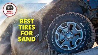 Best Tires for Sand 2024 - Top 5 Best Tires for Sand Review