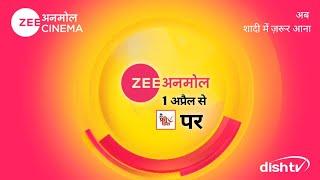 Zee Anmol Channel Launch 1 April 2024 DD Free Dish New Update Today