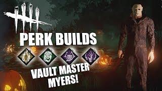 VAULT MASTER! | Dead By Daylight MICHAEL MYERS PERK BUILDS