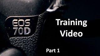 EOS 70D Training Video: Part 1 - Camera Hardware