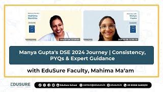 Manya Gupta's Journey into Delhi School of Economics 2024 |  MA Economics Entrance Preparation