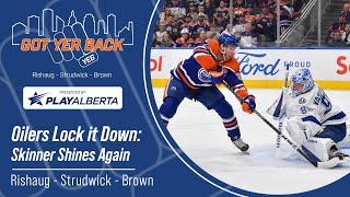 Oilers Lock it Down  - Skinner Shines again