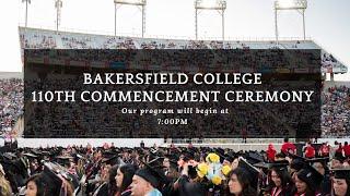 Bakersfield College 110th Commencement