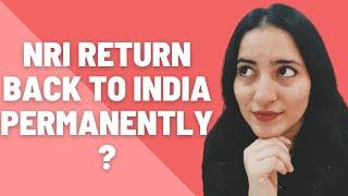 What happens to NRI FDs when they return back to India permanently?