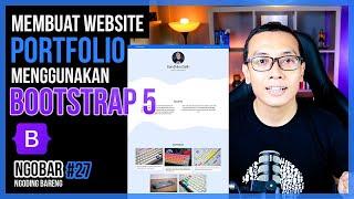 NGOBAR#27 - Membuat Website Portfolio dengan BOOTSTRAP 5