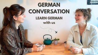 German Real-Life Dialogue for Learners: Practice Your Language Skills with Immersive Conversations